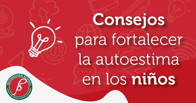 Consejos para fortalecer la autoestima en los niños